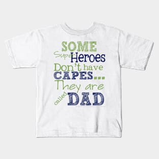 Daddy Kids T-Shirt